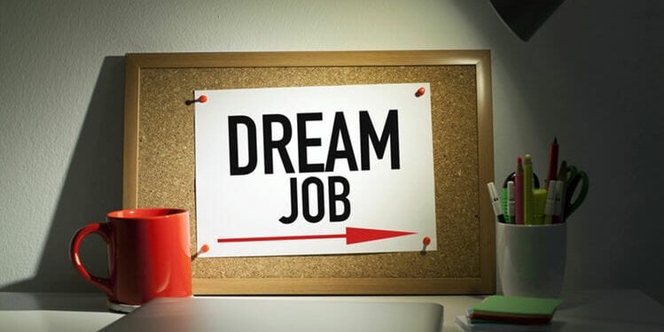 Click here for 5 tips on handling the challenges of your dream job